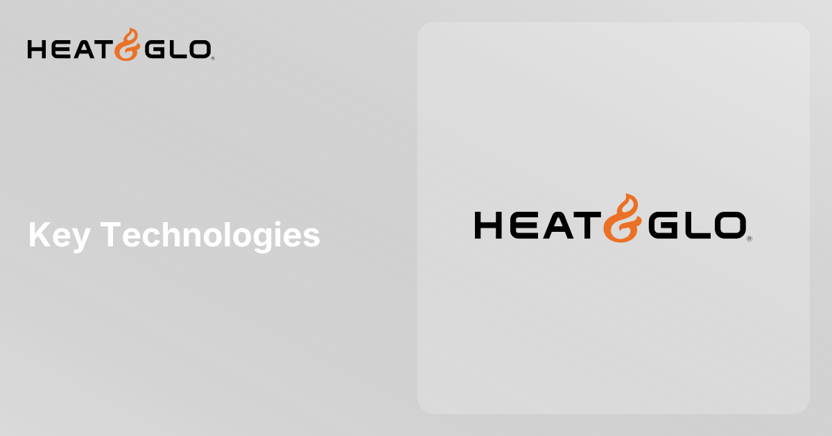 Key Technologies | Heat & Glo